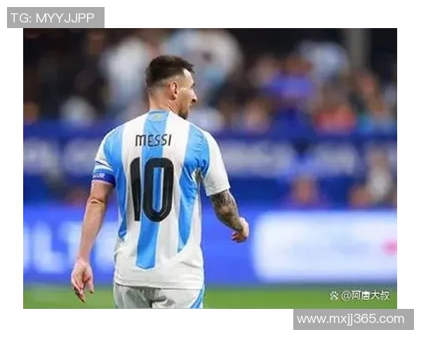 梅西的国籍与传奇足球生涯解析揭秘阿根廷超级球星的成长与成就